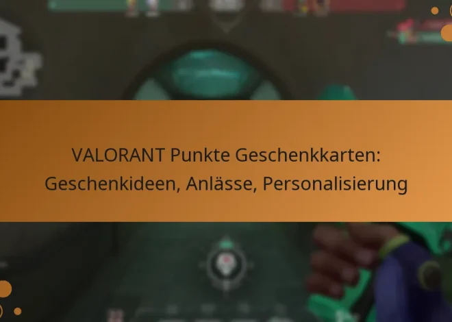 VALORANT Punkte Geschenkkarten: Geschenkideen, Anlässe, Personalisierung
