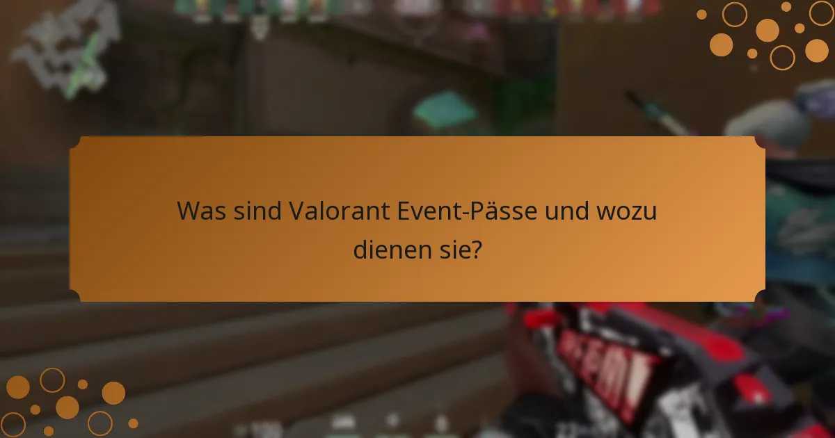 Wie nimmt man an Valorant Event-Pass-Events teil?